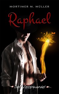 Cover RAPHAEL ~ Der Zeitenwandel